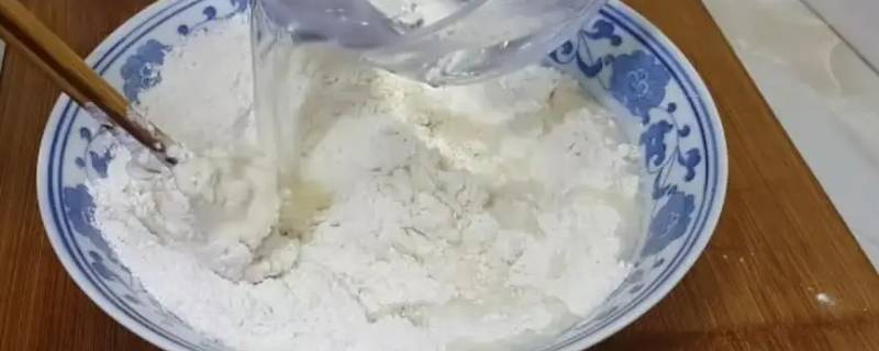 温水和面和冷水和面的区别 开水和面和冷水和面有什么区别