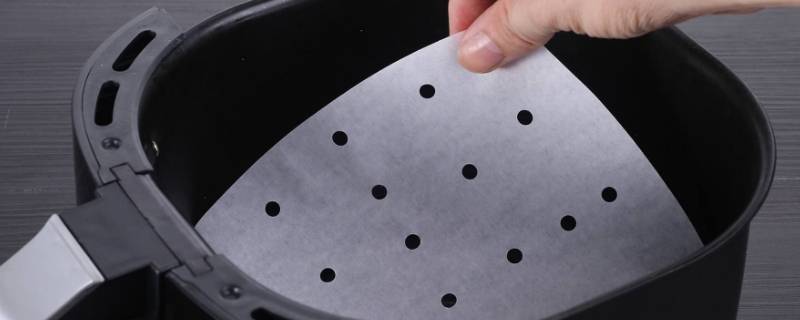 空气炸锅纸垫无孔还是有孔 空气炸锅垫纸有孔还是没孔