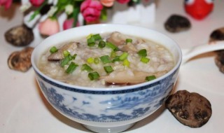 冬菇瘦肉粥怎么做（冬菇瘦肉粥做法）